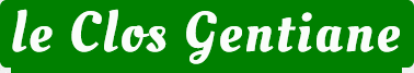 le Clos Gentiane